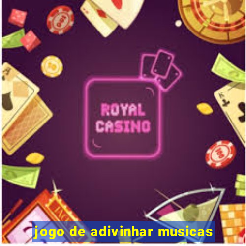 jogo de adivinhar musicas